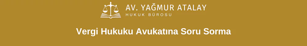 Vergi Hukuku Avukatına Soru Sorma