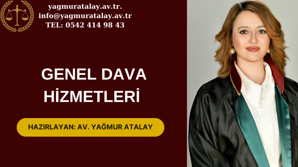 GENEL DAVA HİZMETLERİ