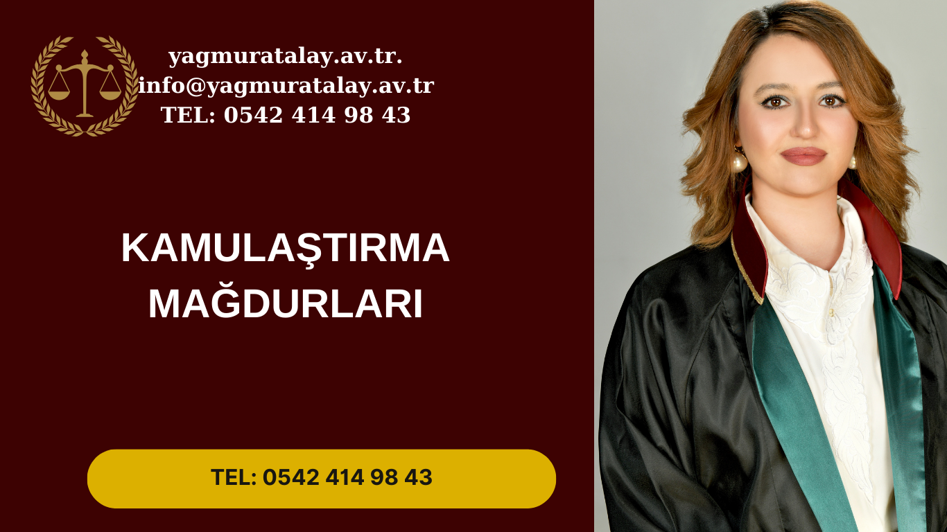 kamulaştırma mağdurları